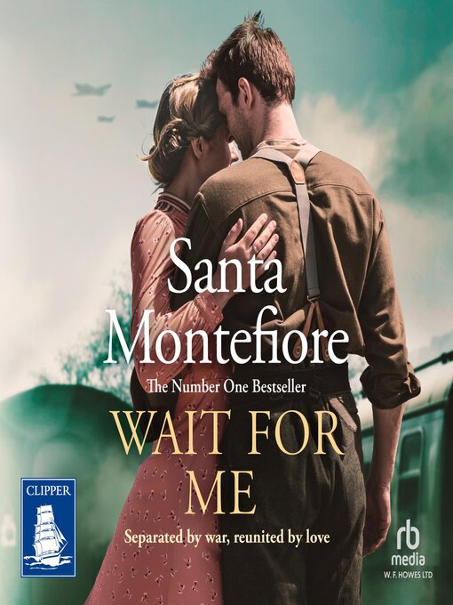 Title details for Wait for Me by Santa Montefiore - Available